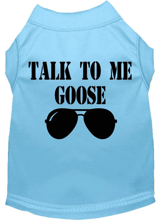 Talk to me Goose Screen Print Dog Shirt Baby Blue XS